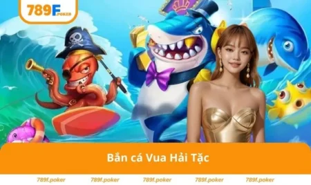 Bắn Cá Vua Hải Tặc