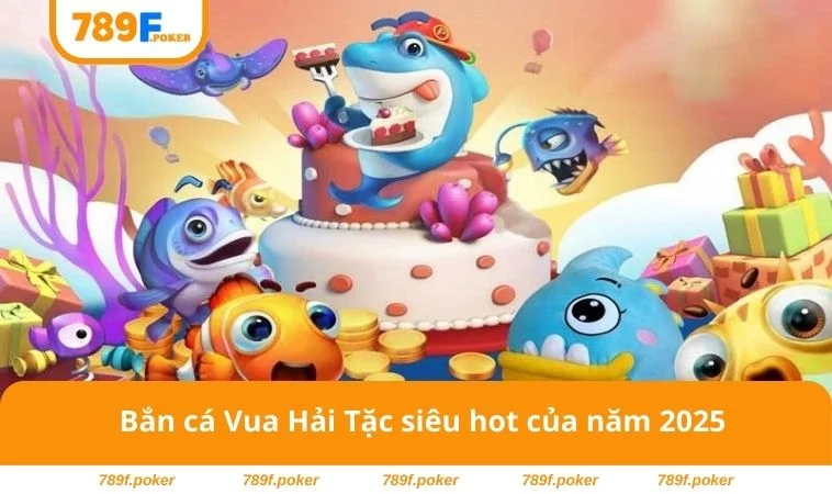 Bắn Cá Vua Hải Tặc - Khám Phá Đại Dương Thu Vàng Đầy Túi 1 Bắn cá Vua Hải Tặc siêu hot của năm 2025
