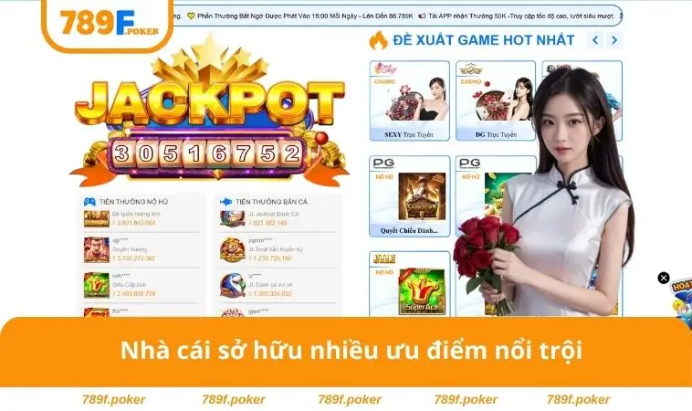 789F – Nền Tảng Cá Cược Hàng Đầu Với Kho Game Đa Dạng 18 Nhà cái nhiều ưu điểm nổi trội