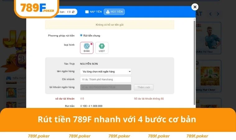 Rút Tiền 789F 2 Rút tiền 789F nhanh với 4 bước cơ bản