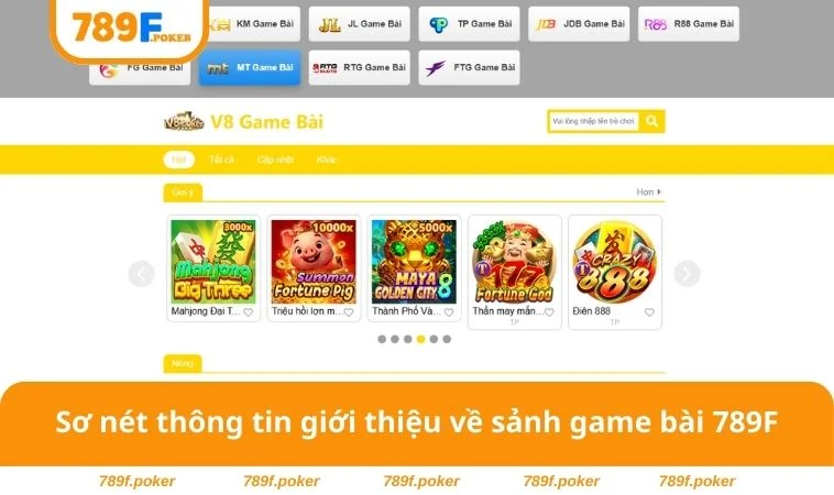 Game Bài 789F 1 Sơ nét thông tin giới thiệu về sảnh game bài 789F